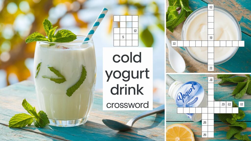 Cold Yogurt Drink Crossword
